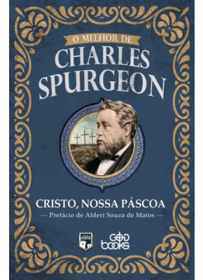 O Melhor De Charles Spurgeon