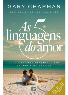 As 5 linguagens do amor – 3ª edição