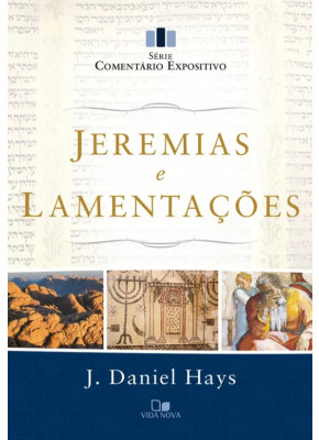 Jeremias e Lamentações - Série comentário expositivo