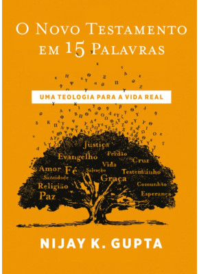 O Novo Testamento em 15 Palavras