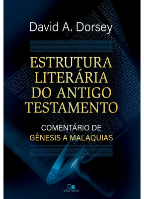 Estrutura Literária do Antigo Testamento