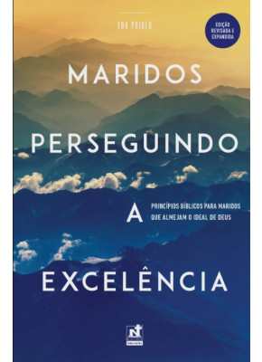 Maridos Perseguindo A Excelência 2 Edição