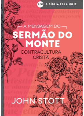 A Mensagem do Sermão do Monte