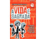 A Vida E Sagrada 6 Estudos Bíblicos Indutivos em Defesa da Vida